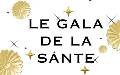 Le Gala de la Santé : Soirée Chic, effet choc !